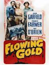 Flowing Gold (1940 film)