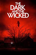 The Dark and the Wicked (2020) - Posters — The Movie Database (TMDB)