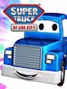 Super Truck of Car City