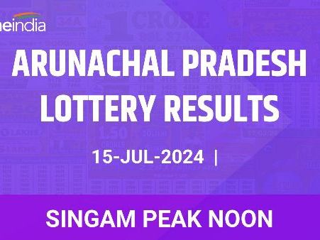 Arunachal Pradesh Lottery Singam Peak Noon Winners 15 July - Check Results