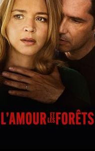 L'amour et les forêts