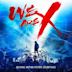 We Are X (soundtrack)