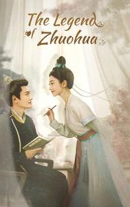 The Legend of Zhuohua