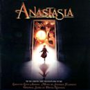 Anastasia [Music From the Motion Picture]
