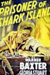 The Prisoner of Shark Island