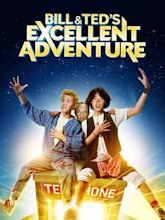 Bill & Ted's Excellent Adventure