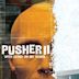 Pusher II - Sangue sulle mie mani