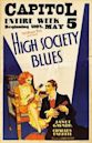 High Society Blues