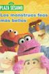 Plaza Sésamo: Los monstruos feos más bellos