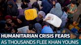 Humanitarian crisis feared as thousands of Palestinians flee city of Khan Younis - Latest From ITV News