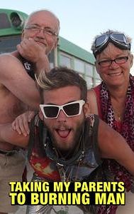 Taking My Parents to Burning Man