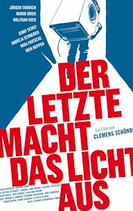 Der Letzte macht das Licht aus!