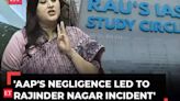 Bansuri Swaraj targets Kejriwal govt in Lok Sabha: 'AAP's negligence led to Old Rajinder Nagar incident'