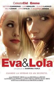 Eva and Lola