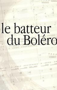 Le batteur du boléro