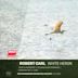 Robert Carl: White Heron