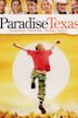 Paradise, Texas (film)