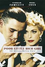 Poor Little Rich Girl: The Barbara Hutton Story (TV Series 1987-1987 ...