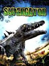 Supergator – Das Killerkrokodil