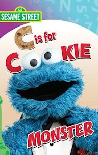 Sesame Street: C Is for Cookie Monster