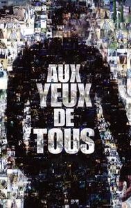 Aux yeux de tous