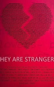 They Are Strangers