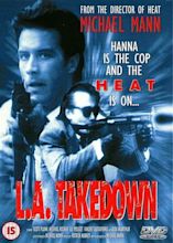 L.A. Takedown (TV Movie 1989) - IMDb