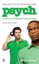 A Mind is a Terrible Thing to Read (Psych, #1)