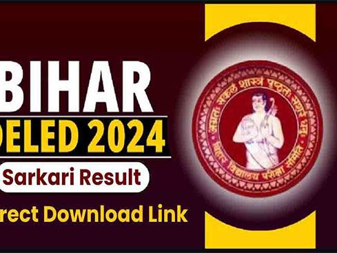 Bihar DElEd Result 2024 Expected Soon: Stay Tuned for Sarkari Result Updates