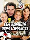 Des Baskets dans l'assiette