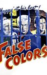 False Colors (1943 film)