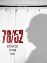 78/52: Hitchcock's Shower Scene