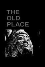 The Old Place (2000) — The Movie Database (TMDB)