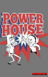 Powerhouse