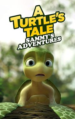 A Turtle's Tale: Sammy's Adventures