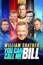 William Shatner: You Can Call Me Bill