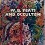 W.B. Yeats And Occultism