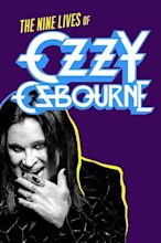 ‎Biography: The Nine Lives of Ozzy Osbourne (2020) directed by Greg ...