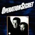 Operation Secret