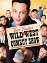 Wild West Comedy Show: 30 Days and 30 Nights – Hollywood to the Heartland