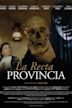 La recta provincia