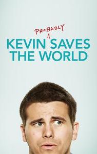 Kevin (Probably) Saves the World