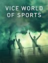 Vice World of Sports