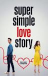 Super Simple Love Story