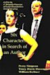 Six Characters in Search of an Author