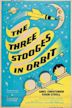 The Three Stooges in Orbit