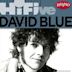 Rhino Hi-Five: David Blue
