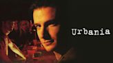 Urbania (2000) Streaming: Watch & Stream Online via Peacock