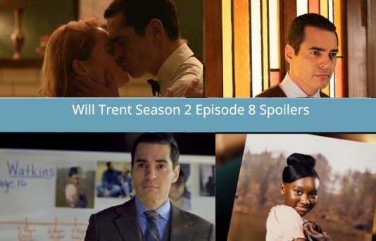 Will Trent Season 2 Episode 8 Spoilers: A Cold Case Triggers More of Will's Flashbacks