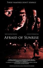 Afraid of Sunrise